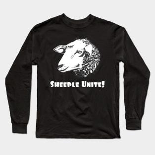 Sheeple Unite! Long Sleeve T-Shirt